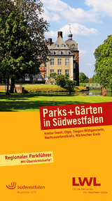 Parks und G&auml;rten in S&uuml;dwestfalen - Hartmut Kalle