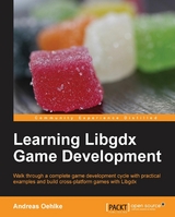 Learning Libgdx Game Development -  Oehlke Andreas Oehlke