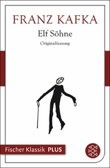 Elf S&ouml;hne - Franz Kafka