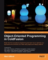 Object-Oriented Programming in ColdFusion -  Gifford Matt Gifford