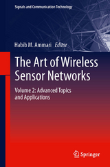The Art of Wireless Sensor Networks - 