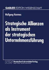 Strategische Allianzen als Instrument der strategischen Unternehmensf&uuml;hrung