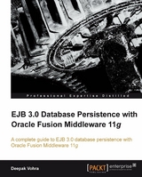 EJB 3.0 Database Persistence with Oracle Fusion Middleware 11g -  Vohra Deepak Vohra