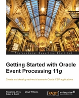 Getting Started with Oracle Event Processing 11g -  Alves Alexandre Alves