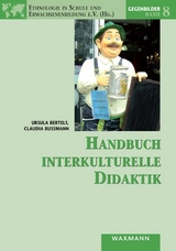 Handbuch interkulturelle Didaktik - Ursula Bertels, Claudia Bu&szlig;mann