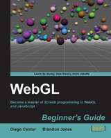 WebGL Beginner''s Guide -  Diego Cantor,  Brandon Jones
