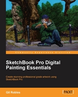Sketchbook Pro Digital Painting Essentials -  Robles Gil Robles
