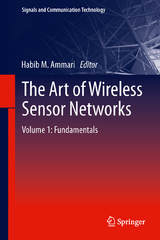 The Art of Wireless Sensor Networks - 