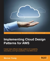 Implementing Cloud Design Patterns for AWS -  Young Marcus Young