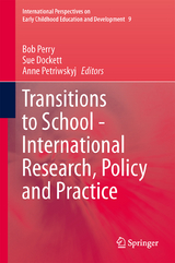 Transitions to School - International Research, Policy and Practice - 
