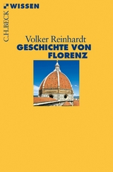 Geschichte von Florenz - Volker Reinhardt