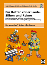 Ein Koffer voller Laute, Silben und Reime - C. Weishaupt, C. Wilmes, M. Buchholz, S. Endler