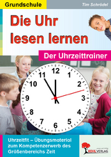Die Uhr lesen lernen - Tim Schr&ouml;del