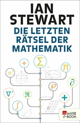 Die letzten Rätsel der Mathematik - Ian Stewart