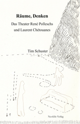 R&auml;ume, Denken - Tim Schuster