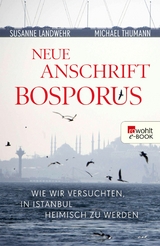 Neue Anschrift Bosporus - Susanne Landwehr, Michael Thumann