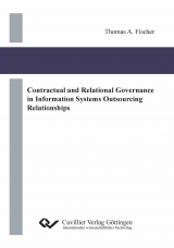 Contractual and Relational Governance in Information Systems Outsourcing Relationships - Thomas Fischer