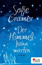 Der Himmel kann warten - Sofie Cramer