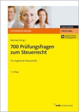 700 Prüfungsfragen zum Steuerrecht - 
