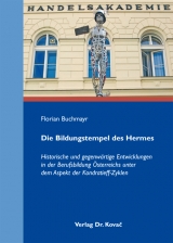 Die Bildungstempel des Hermes - Florian Buchmayr