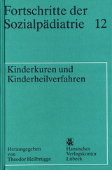 Kinderkuren und Kinderheilverfahren - 