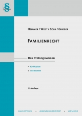 Familienrecht - Karl-Edmund Hemmer, Achim W&uuml;st, Michael Grieger, Ingo Gold