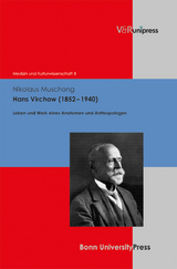 Hans Virchow (1852&ndash;1940) - Nikolaus Muschong
