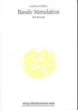 Basale Stimulation - Andreas Fr&ouml;hlich