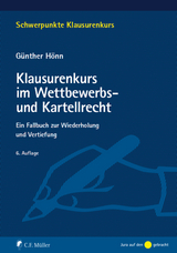 Klausurenkurs im Wettbewerbs- und Kartellrecht - G&uuml;nther H&ouml;nn