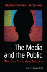 The Media and The Public - Stephen Coleman, Karen Ross