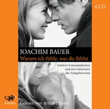 Warum ich f&uuml;hle, was du f&uuml;hlst - Joachim Bauer