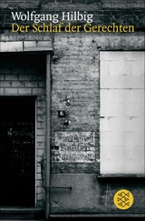 Der Schlaf der Gerechten - Wolfgang Hilbig
