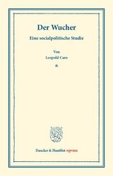 Der Wucher. - Leopold Caro