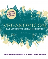 Veganomicon - Isa Chandra Moskowitz, Terry Hope Romero