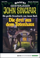 John Sinclair 538 - Jason Dark