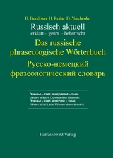 Russisch aktuell / Das russische phraseologische W&ouml;rterbuch. Buch + Download-Lizenzschl&uuml;ssel - Bernd Bendixen, Horst Rothe, Dmitry Yurchenko