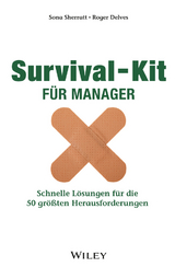 Survival-Kit f&uuml;r Manager - Sona Sherratt, Roger Delves