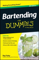Bartending For Dummies - Foley, R.