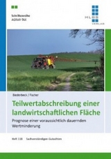 Teilwertabschreibung einer landwirtschaftlichen Fl&auml;che - Matthias Biederbeck, Roland Fischer