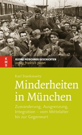 Minderheiten in M&uuml;nchen - Karl Stankiewitz