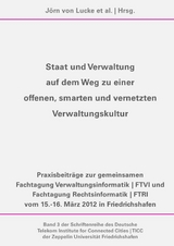 Staat und Verwaltung auf dem Weg zu einer offenen, smarten und vernetzten Verwaltungskultur - 