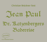 Dr. Katzenbergers Badereise -  Jean Paul