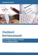 Checkbuch Betriebsratswahl - Friederike Becker-Lerchner