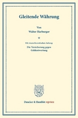 Gleitende W&auml;hrung. - Walter Harburger