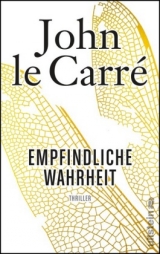 Empfindliche Wahrheit - John Le Carr&eacute;