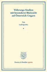 W&auml;hrungs-Studien - Ludwig Felix