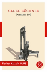 Dantons Tod - Georg B&uuml;chner