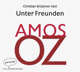 Unter Freunden - Amos Oz