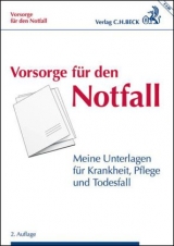 Meine Vorsorgemappe - Meine Unterlagen für Krankheit, Pflege und Todesfall - 