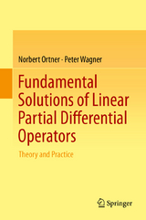 Fundamental Solutions of Linear Partial Differential Operators - Norbert Ortner, Peter Wagner